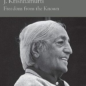 Freedom from the Known