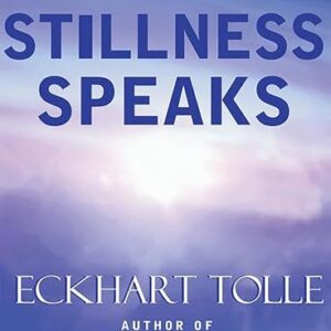 Stillness Speaks