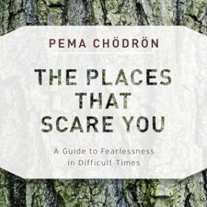 The Places That Scare You